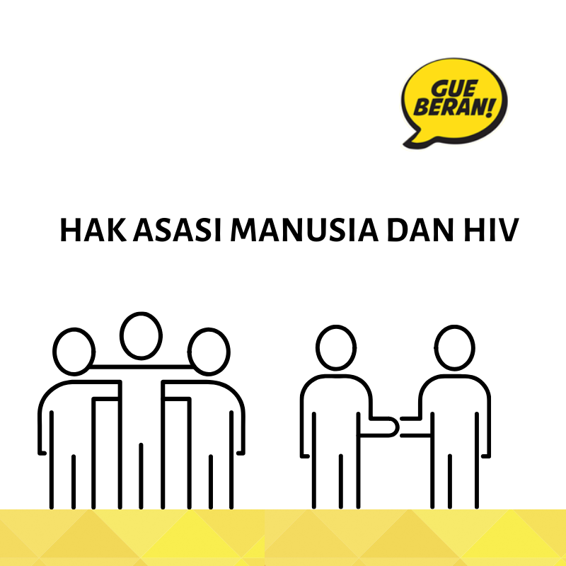 HAK ASASI MANUSIA DAN HIV
